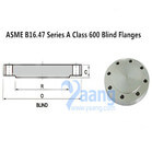 ASME B16.47 Series A Class 600 Blind Flanges